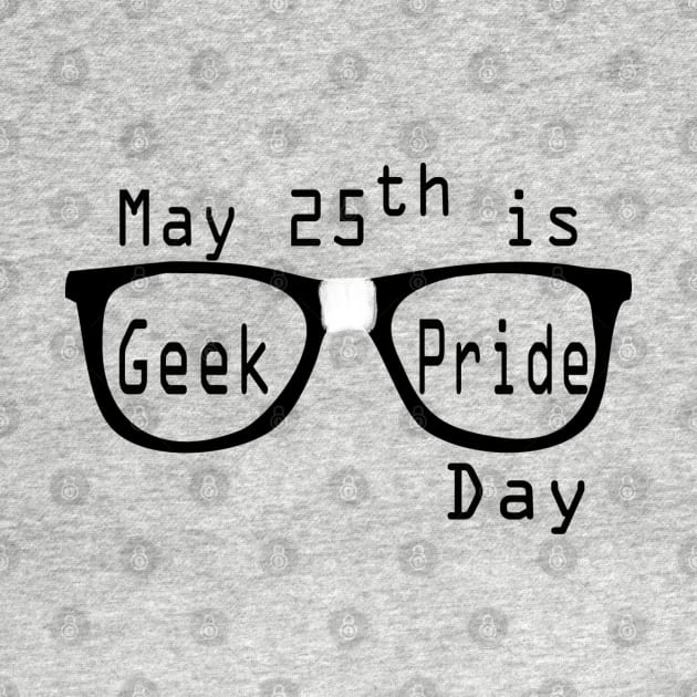 Geek Pride Day, May 25th by ahadden